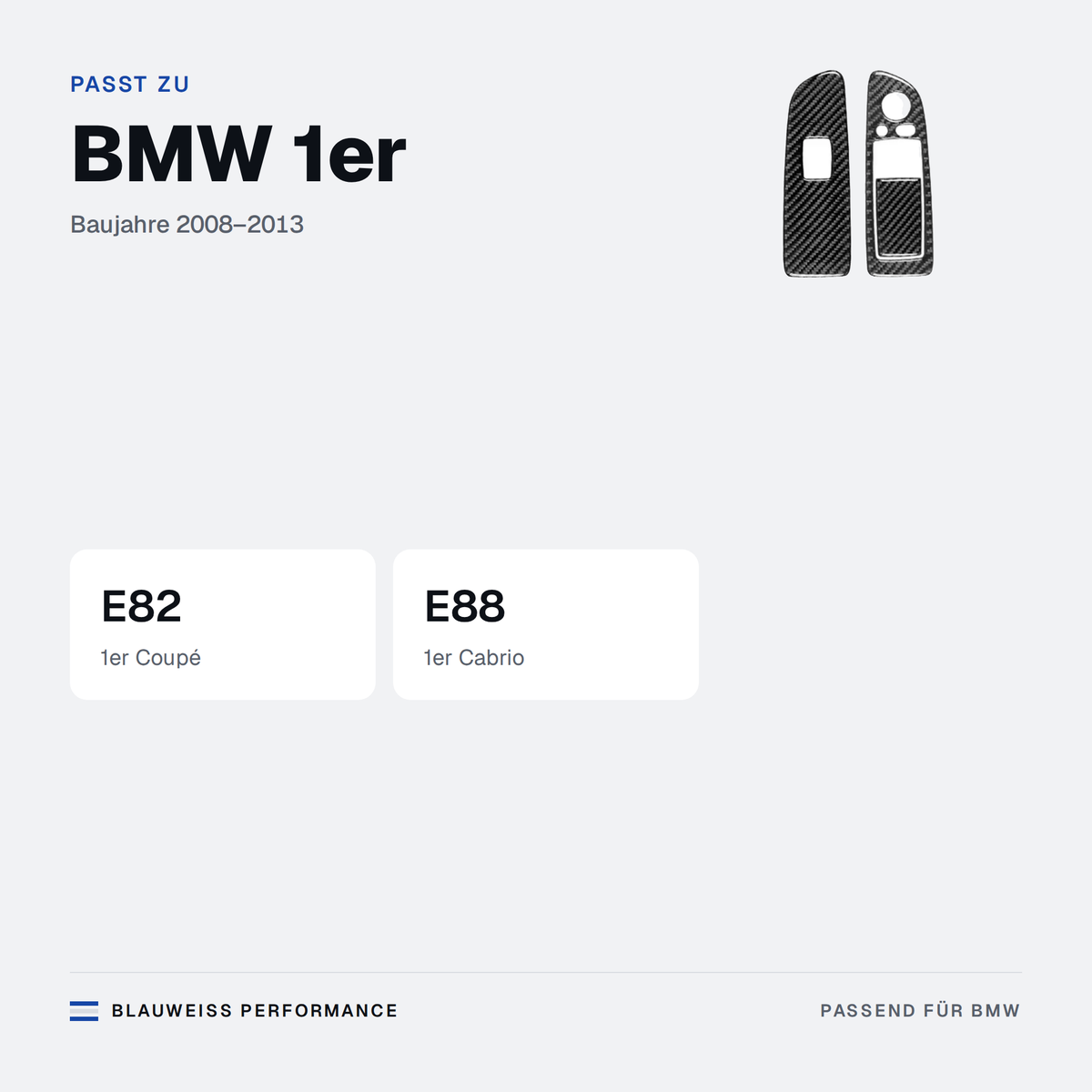 Fensterheber Schalter Zierblenden Set Carbon-Optik passend für BMW 1er E82 E88 – Passt zu
