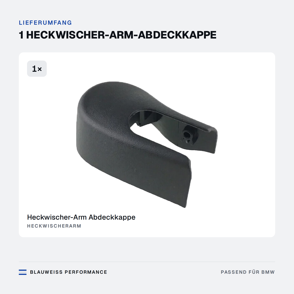 Heckwischer Arm Abdeckkappe passend für BMW 3er / 5er E61 F11 F31 – Lieferumfang
