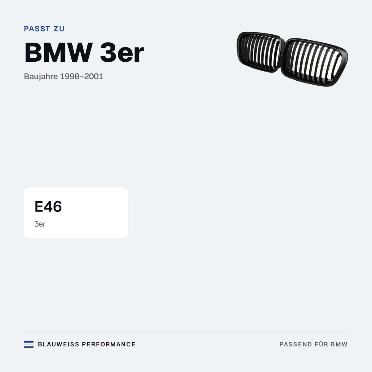 Kühlergrill Nieren Schlitzdesign passend für BMW 3er E46 – Passt zu