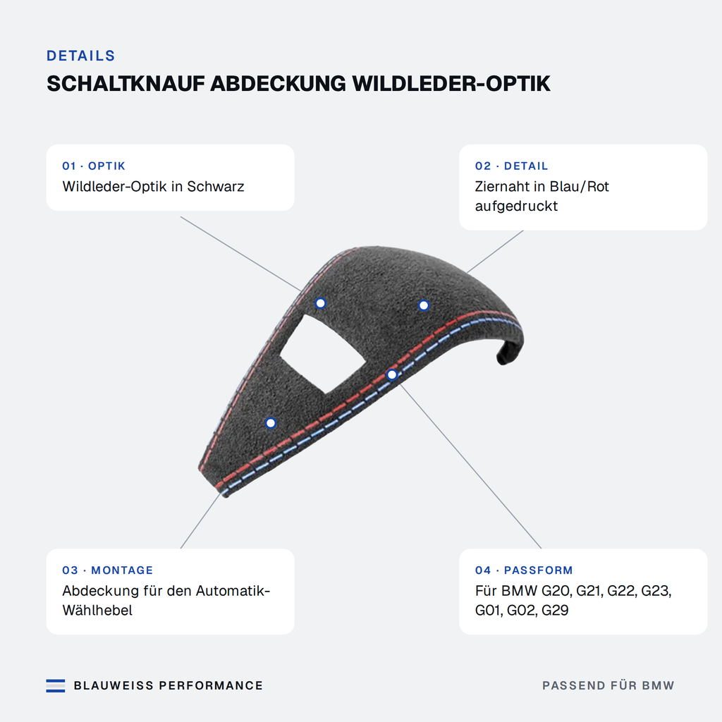 Schaltknauf Abdeckung Wildleder-Optik passend für BMW 2er / 3er / 4er / X3 / X4 G01 G02 G20 G21 – Merkmale