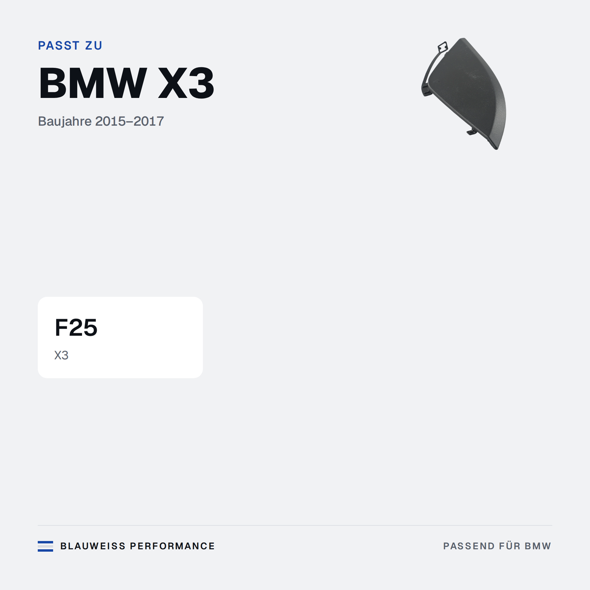 Stoßstangen Abschlepphaken Abdeckung passend für BMW X3 F25 – Passt zu